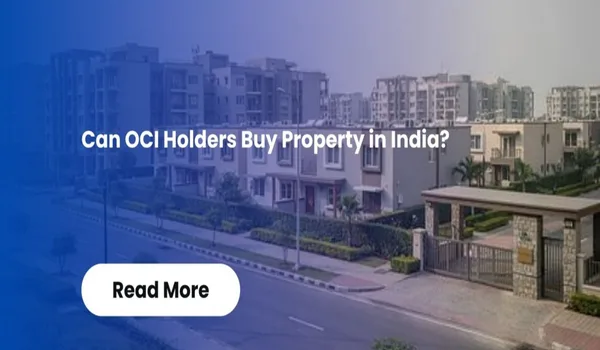 Featured Image of Can OCI/PIO Buy Property?